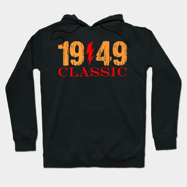 1949 Vintage Classic 74th birthday Hoodie by Baseball Gift